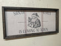 Framed Santa Claus is Coming to Town