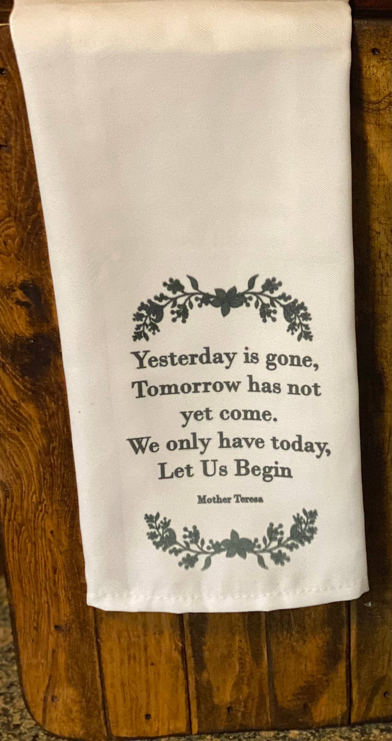 Yesterday is Gone tea towel