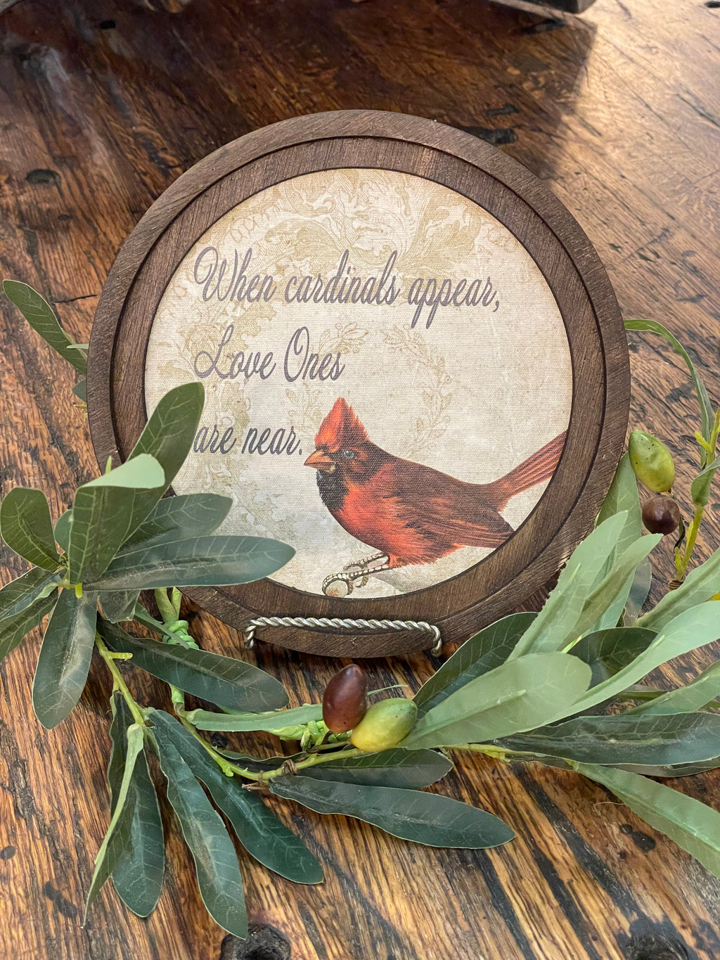 When cardinals appear print in round frame.